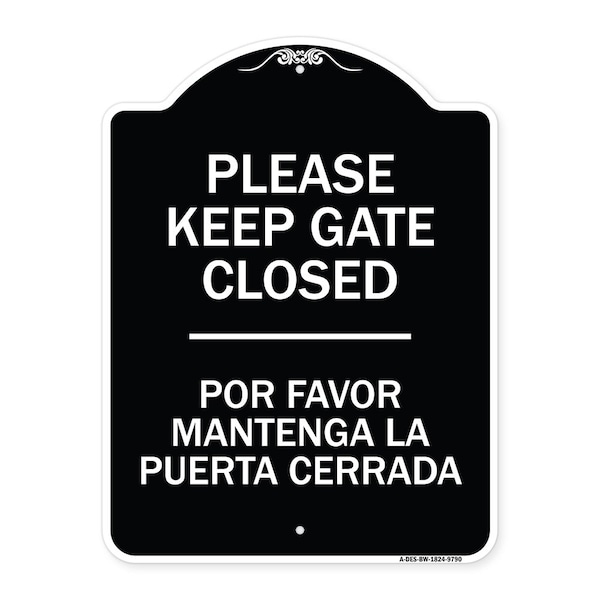 Signmission Designer Series-Keep Gate Closed Por Favor Mantenga La Puerta Cerrada, 24" x 18", BW-1824-9790 A-DES-BW-1824-9790 - main